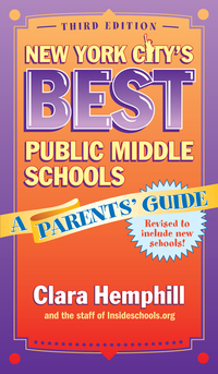 Imagen de portada: New York City's Best Public Middle Schools: A Parents' Guide, Third Edition 3rd edition 9780807749104