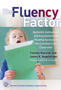 Omslagafbeelding: The Fluency Factor: Authentic Instruction and Assessment for Reading Success in the Common Core Classroom 9780807757475