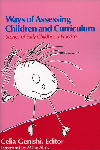 表紙画像: Ways of Assessing Children and Curriculum: Stories of Early Childhood Practice 9780807731857