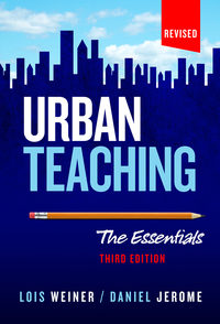 Imagen de portada: Urban Teaching: The Essentials, Third Edition 3rd edition 9780807756898