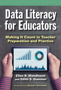 Imagen de portada: Data Literacy for Educators: Making It Count in Teacher Preparation and Practice 9780807757536