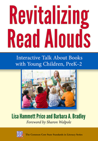 Titelbild: Revitalizing Read Alouds: Interactive Talk About Books with Young Children, PreK–2 9780807757635