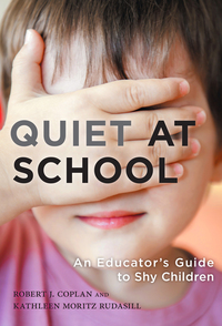 Imagen de portada: Quiet at School: An Educator's Guide to Shy Children 9780807757697