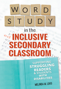 Titelbild: Word Study in the Inclusive Secondary Classroom 9780807757789