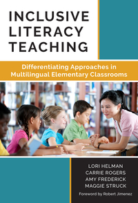 Immagine di copertina: Inclusive Literacy Teaching: Differentiating Approaches in Multilingual Elementary Classrooms 9780807757864