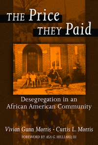 Imagen de portada: The Price They Paid: Desegregation in an African American Community 9780807742358