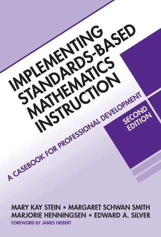 Imagen de portada: Implementing Standards-Based Mathematics Instruction: A Casebook for Professional Development 2nd edition 9780807749579