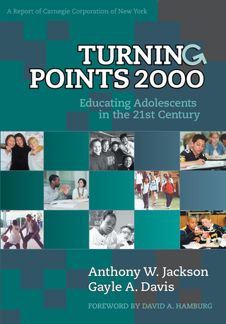 Titelbild: Turning Points 2000: Educating Adolescents in the 21st Century 9780807739969
