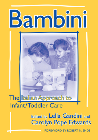 Cover image: Bambini: The Italian Approach to Infant/Toddler Care 9780807740088