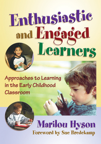 Immagine di copertina: Enthusiastic and Engaged Learners: Approaches to Learning in the Early Childhood Classroom 9780807748800