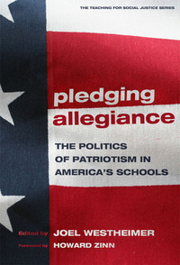 Titelbild: Pledging Allegiance: The Politics of Patriotism in American's Schools 9780807747506
