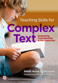 Cover image: Teaching Skills for Complex Text: Deepening Close Reading in the Classroom 9780807758144