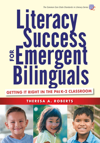 Cover image: Literacy Success for Emergent Bilinguals: Getting It Right in the PreK–2 Classroom 9780807758175
