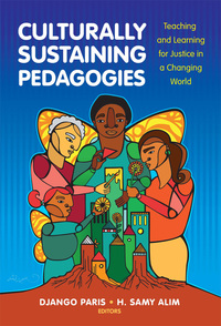 Titelbild: Culturally Sustaining Pedagogies: Teaching and Learning for Justice in a Changing World 9780807758335