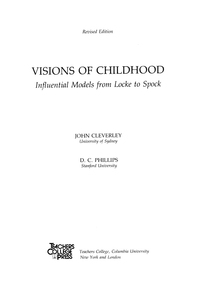Cover image: Visions of Childhood: Influential Models from Locke to Spock 9780807728000