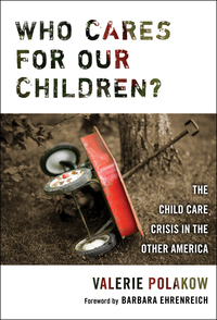صورة الغلاف: Who Cares for our Children?: The Child Care Crisis in the Other America 9780807747742