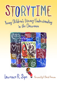 Titelbild: Storytime: Young Children's Literary Understanding in the Classroom 9780807748282