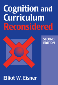 Cover image: Cognition and Curriculum Reconsidered 2nd edition 9780807733103