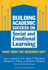 Omslagafbeelding: Building Academic Success on Social and Emotional Learning: What Does the Research Say? 9780807744390