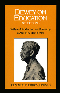 Cover image: Dewey on Education: Selections, no.3 9780807712634