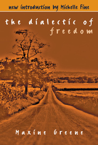 Cover image: The Dialectic of Freedom 9780807728970