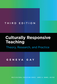 Cover image: Culturally Responsive Teaching: Theory, Research, and Practice 3rd edition 9780807758762