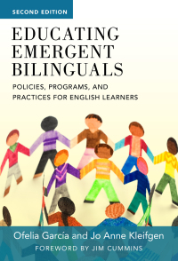 Cover image: Educating Emergent Bilinguals: Policies, Programs, and Practices for English Learners 2nd edition 9780807758854