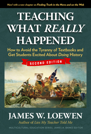 Imagen de portada: Teaching What Really Happened: How to Avoid the Tyranny of Textbooks and Get Students Excited About Doing History 2nd edition 9780807759486