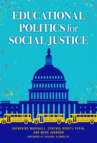 صورة الغلاف: Educational Politics for Social Justice 9780807763230