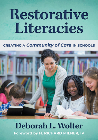 صورة الغلاف: Restorative Literacies: Creating a Community of Care in Schools 9780807765203
