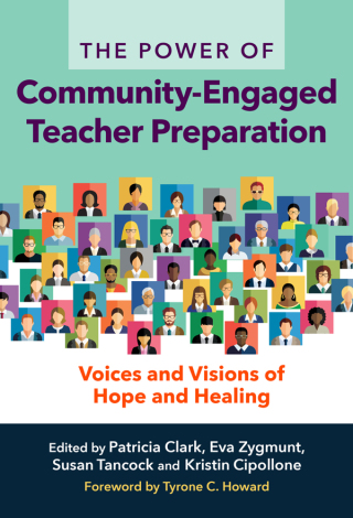 Imagen de portada: The Power of Community-Engaged Teacher Preparation: Voices and Visions of Hope and Healing 9780807765227