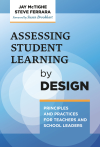 Imagen de portada: Assessing Student Learning by Design: Principles and Practices for Teachers and School Leaders 1st edition 9780807765401