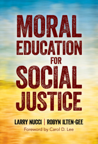 Cover image: Moral Education for Social Justice 9780807765623