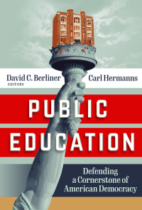 Imagen de portada: Public Education: Defending a Cornerstone of American Democracy 9780807766095