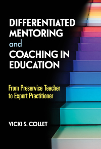 Omslagafbeelding: Differentiated Mentoring and Coaching in Education: From Preservice Teacher to Expert Practitioner 9780807767184