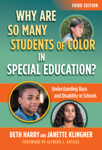 Cover image: Why Are So Many Students of Color in Special Education?: Understanding Race and Disability in Schools 3rd edition 9780807767320