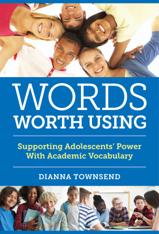 Imagen de portada: Words Worth Using: Supporting Adolescents’ Power With Academic Vocabulary 9780807767627