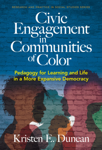 Immagine di copertina: Civic Engagement in Communities of Color: Pedagogy for Learning and Life in a More Expansive Democracy 9780807768563