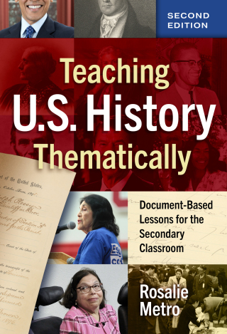 Omslagafbeelding: Teaching U.S. History Thematically: Document-Based Lessons for the Secondary Classroom 9780807768846