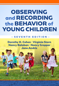 Imagen de portada: Observing and Recording the Behavior of Young Children 7th edition 9780807769188