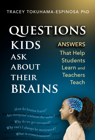 صورة الغلاف: Questions Kids Ask About Their Brains: Answers That Help Students Learn and Teachers Teach 9780807769645