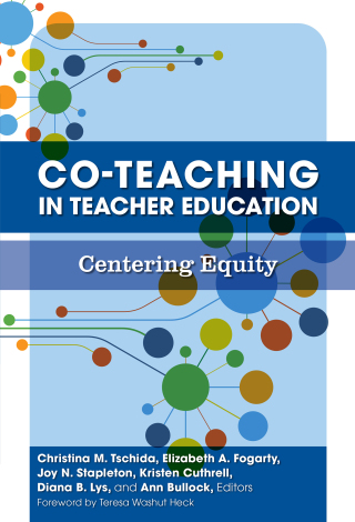 Imagen de portada: Co-Teaching in Teacher Education: Centering Equity 9780807769669