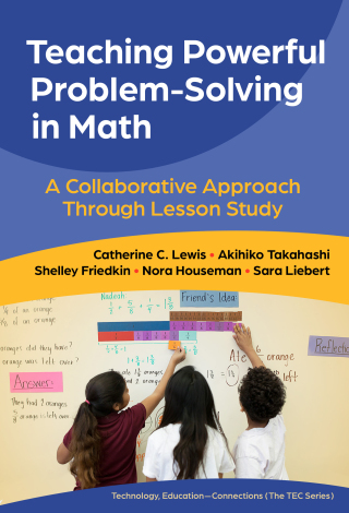 Imagen de portada: Teaching Powerful Problem-Solving in Math: A Collaborative Approach Through Lesson Study 9780807787588