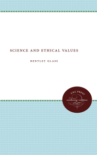 صورة الغلاف: Science and Ethical Values 1st edition 9780807840207