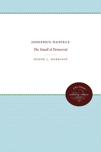 Cover image: Josephus Daniels 1st edition 9780807810026