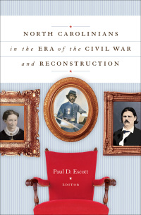 Imagen de portada: North Carolinians in the Era of the Civil War and Reconstruction 9780807859018