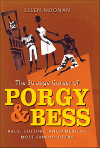 表紙画像: The Strange Career of Porgy and Bess 9781469617534