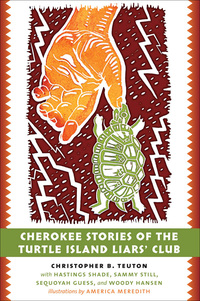 Imagen de portada: Cherokee Stories of the Turtle Island Liars’ Club 9781469629988