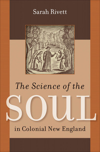 Omslagafbeelding: The Science of the Soul in Colonial New England 9780807835241
