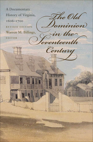 صورة الغلاف: The Old Dominion in the Seventeenth Century 2nd edition 9780807858523
